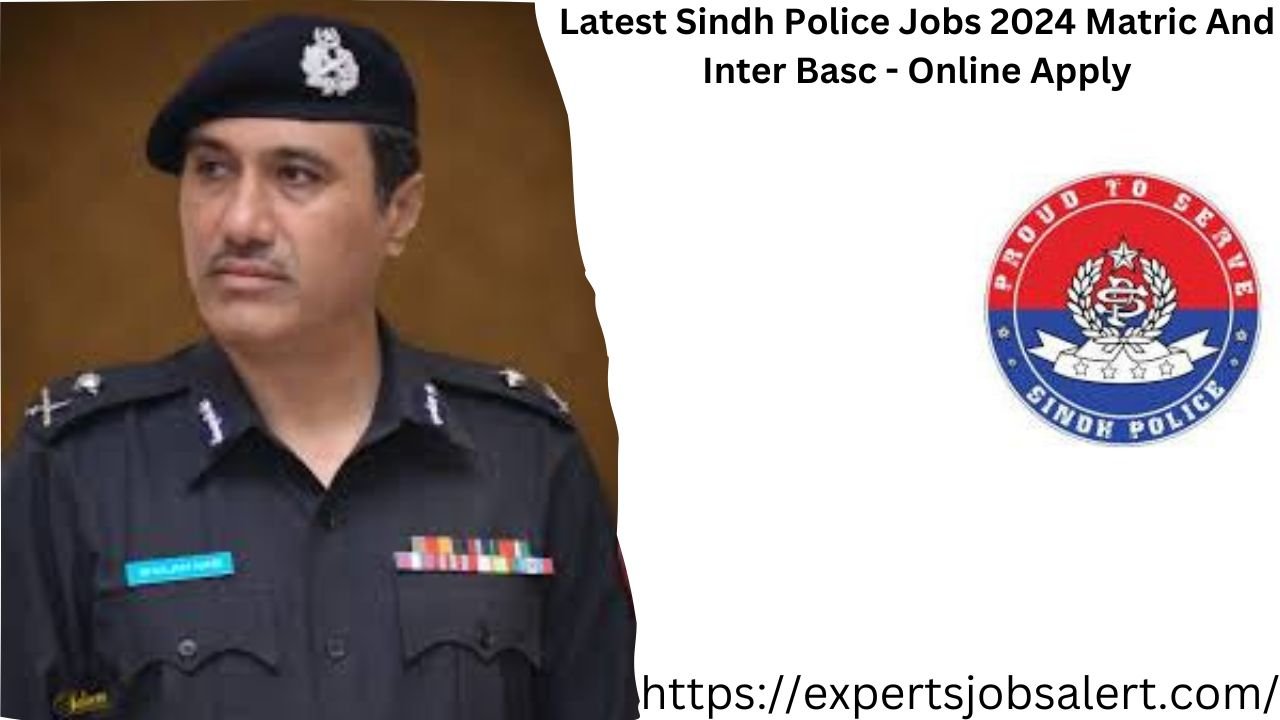 Latest Sindh Police Jobs 2024 Matric And Inter Basc - Online Apply